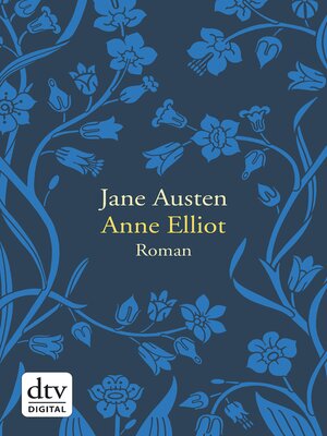 cover image of Anne Elliot oder die Kraft der Überredung